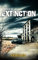 Extinction: A Post-Apocalyptic Zombie Survival Thriller Series (Green Fields Book 4) (English Edition)