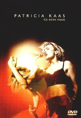 Patricia Kaas - Ce Sera Nous