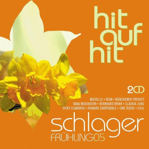 Hit auf Hit-Schlager Frühling 05