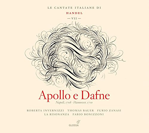 Georg Friedrich Händel: Italienische Kantaten Vol.7 - Apollo e Dafne