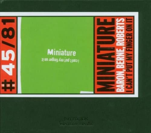 Miniature-I Can'T Put My Finger on It