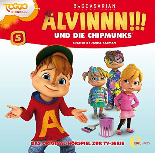 Alvinnn!!! und die Chipmunks - Meine verrückte Schwester - Das Original-Hörspiel zur TV-Serie, Folge 5