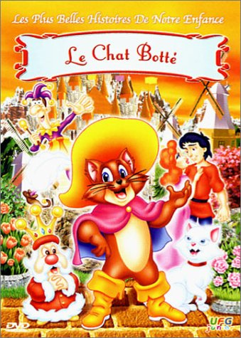 Les Plus belles histoires de notre enfance : Le Chat botté