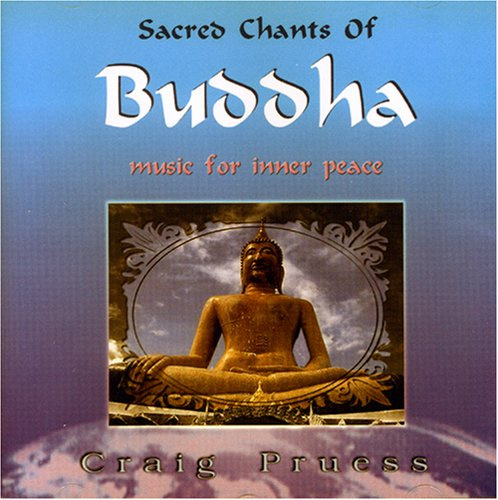 Sacred Chants of Buddha