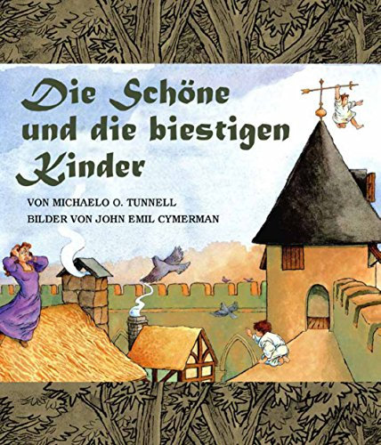 Die Schöne und die biestigen Kinder