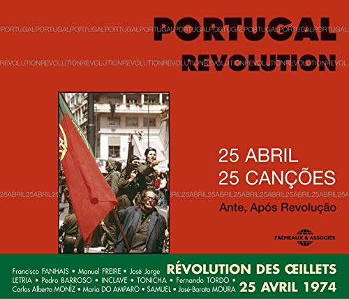 Portugal Revolution: April 25, 1974