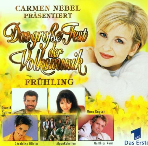 Das Große Fest der Volksmusik: Frühling 2001