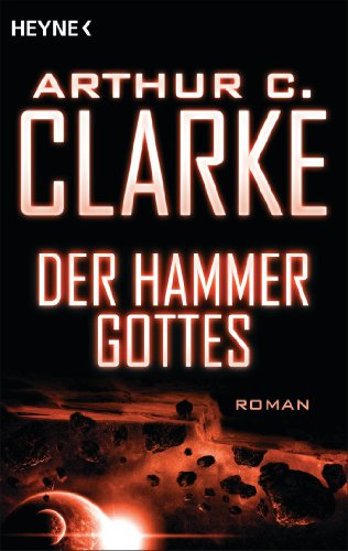 Der Hammer Gottes: Roman