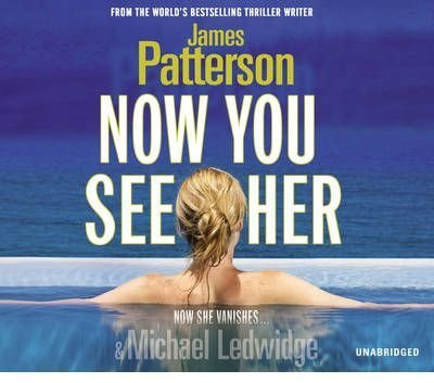 (Now You See Her) By James Patterson (Author) audioCD on (Aug , 2011)