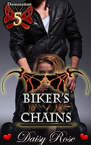 Biker's Chains (Domination Book 5)