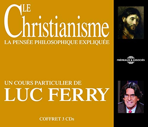 Le Christianisme: La Pensee Philosophique