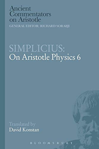 [(Simplicius: On Aristotle Physics 6)] [ Translated by David Konstan, By (author) David Konstan ] [September, 2014]