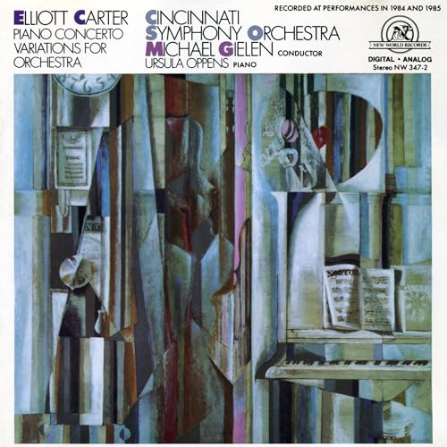 Elliot Carter: Piano Concerto/Variations for Orchestra
