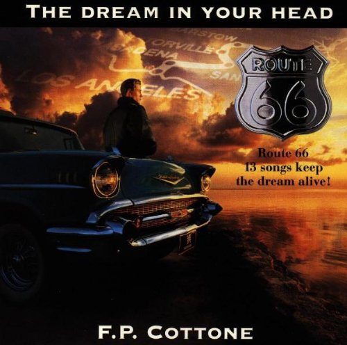 The Dream in Your Head - Route 66