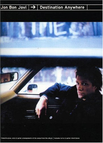 Jon Bon Jovi - Destination Anywhere (Publications) by Jon Bon Jovi (1997-01-01)