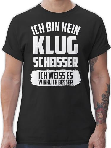 T-Shirt Herren - Sprüche Statement mit Spruch - Ich Bin kein Klugscheißer ich weiß es wirklich Besser - M - Schwarz - Tshirt+ich+Bin+kein+klugscheißer spruchshirts sprueche köugscheißer Shirts