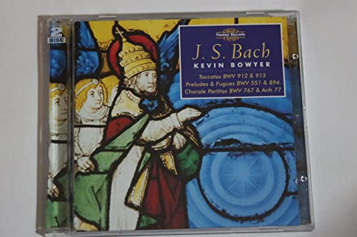 Bach: The Works for Organ, Vol. 13