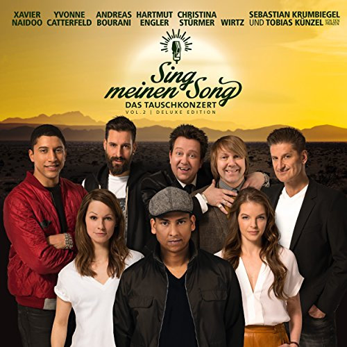Sing meinen Song - Das Tauschkonzert, Vol. 2 (Deluxe Edition)