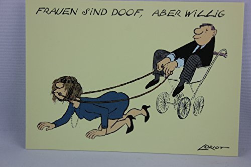 Inkognito Postkarte A6 • 025 ''Doof, aber willig Künstler: Loriot • Satire