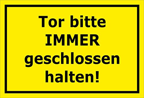 Melis-Folienwerkstatt Schild Tor Bitte stets geschlossen halten – 15x20cm, 30x20cm und 45x30cm – Bohrlöcher Aufkleber Hartschaum Aluverbund -S00142C