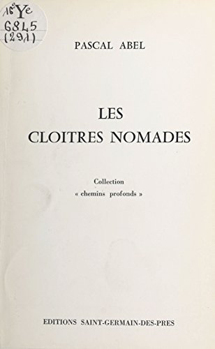 Les cloîtres nomades