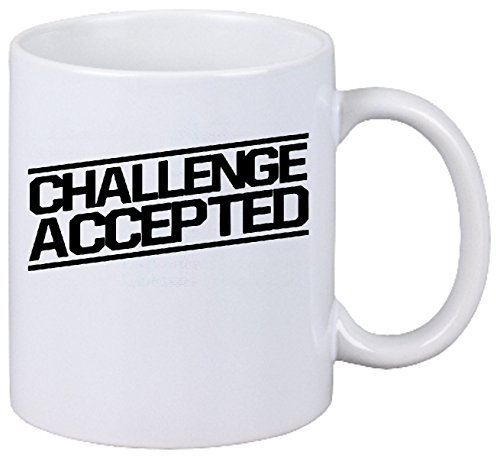 Reifen-Markt Kaffeetasse Motiv Nr. 3220 Challenge Accepted How I Met Your Mother Barney Keramik Höhe 9,5cm ? 8cm in Weiß