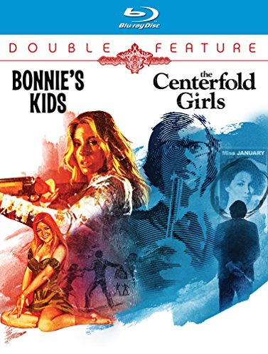 Bonnie's Kids / Centerfold Girls