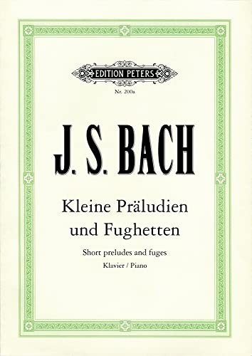 Kleine Präludien und Fughetten für Klavier: Sammelband für Klavier (Edition Peters)