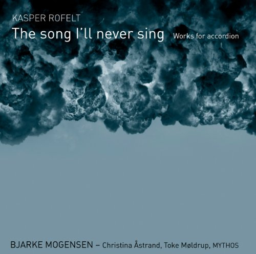 Song I'll Never Sing: Works Fo