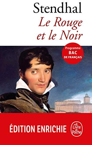 Le Rouge et le Noir (Classiques t. 357) (French Edition)