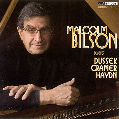 Malcolm Bilson Plays Dussek,Cramer & Haydn