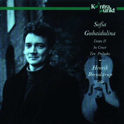 Cello Works-Detto/in Croce/10 Preludes