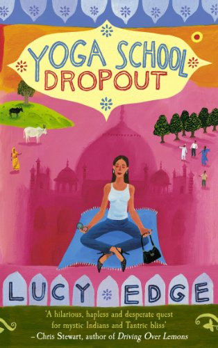 Yoga School Dropout (English Edition)