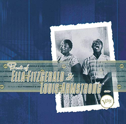 The Best Of Ella Fitzgerald And Louis Armstrong On Verve