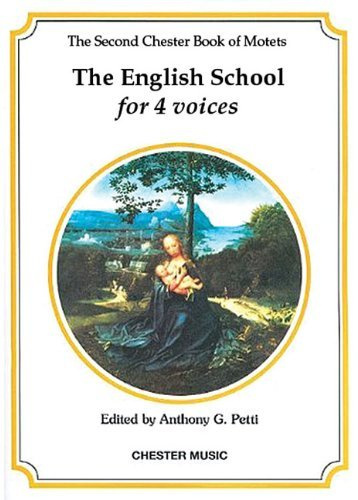 The Chester Book Of Motets Vol. 2: The English School For 4 Voices. Für SATB (Gemischter Chor), Klavierbegleitung
