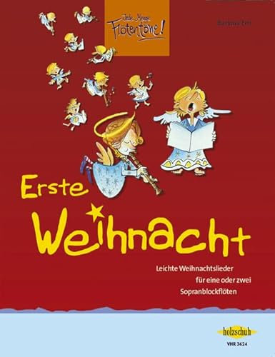 Jede Menge Flötentöne ERSTE WEIHNACHT inkl. praktischer Notenklammer - 33 leichte Weihnachtslieder in großen Noten für eine oder zwei Sopranblockflöten (broschiert) von Barbara Ertl (Noten/Sheetmusic)
