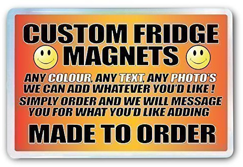 Personalised Fridge Magnet, Custom Fridge Magnet, Fridge Magnet, Design Your Own Fridge Magnet, Create Your Own Fridge Magnet