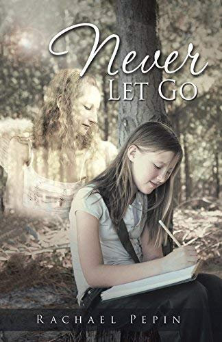 BY Pepin, Rachael ( Author ) [ NEVER LET GO ] Feb-2014 [ Paperback ]