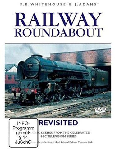 Railway Roundabout: Revisited [DVD]
