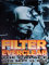 Grindstore Frank Kozik Filter & Everclear Posterdruck