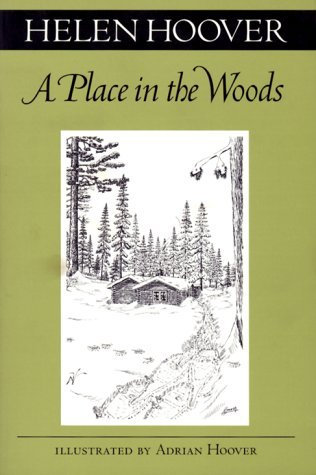 Place In The Woods (Fesler-Lampert Minnesota Heritage) by Helen Hoover(1999-04-01)