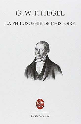 La philosophie de l'histoire de Hegel-G.W.F (2009) Broché