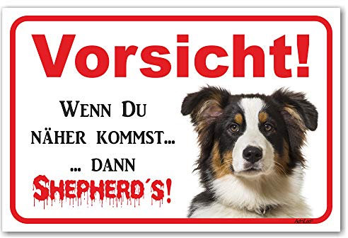 AdriLeo Schild - Achtung Australian Shepherd Tri-Color - Vorsicht sonst Shepherd´s - (20x30cm) / Aussie Hund Wachhund robust langlebig UV-beständig wetterfestes Warnschild