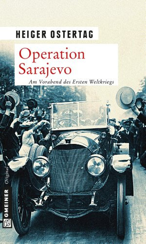 Operation Sarajevo: Kriminalroman (Hauptmann von Wedel 2)