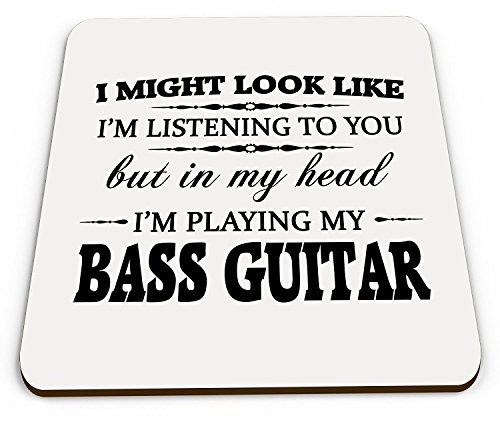 in My Head I'm Playing My Bass Guitar Novelty Gift Coaster