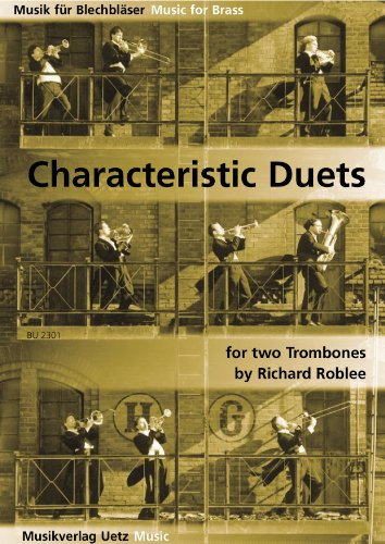 Characteristic Duets for 2 Trombones / für 2 Posaunen (Spielpartitur)