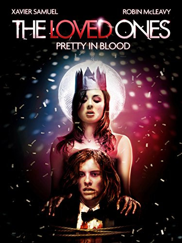 The Loved Ones - Pretty in Blood