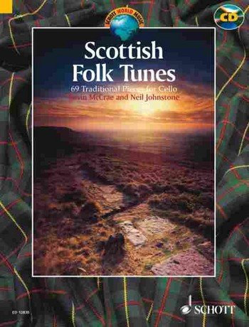 Schott World Music: SCOTTISH FOLK TUNES for Cello (+CD) mit Bleistift -- 69 traditionelle schottische Weisen wie langsamer Airs & Lamentos, Märsche, Strathspeys, Reels, Jigs, Pokas, Hornpipes für Cello mittelschwer arrangiert (Noten/sheet music)