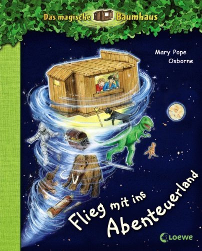 Das magische Baumhaus - Flieg mit ins Abenteuerland: Vorleseband von Mary Pope Osborne (1. September 2010) Gebundene Ausgabe