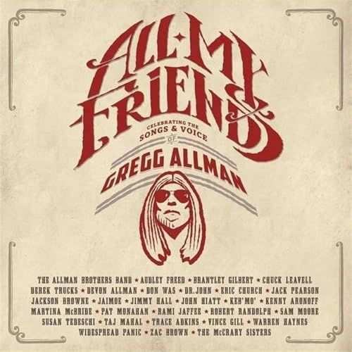 All My Friends: Celebrating The Songs & Voice Of Gregg Allman [2 CD]